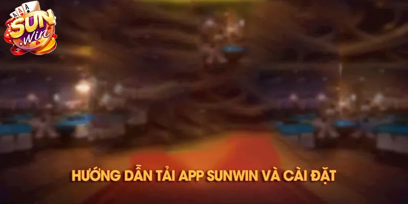 Tải app Sunwin chỉ với 3 bước trên hệ điều hành IOS