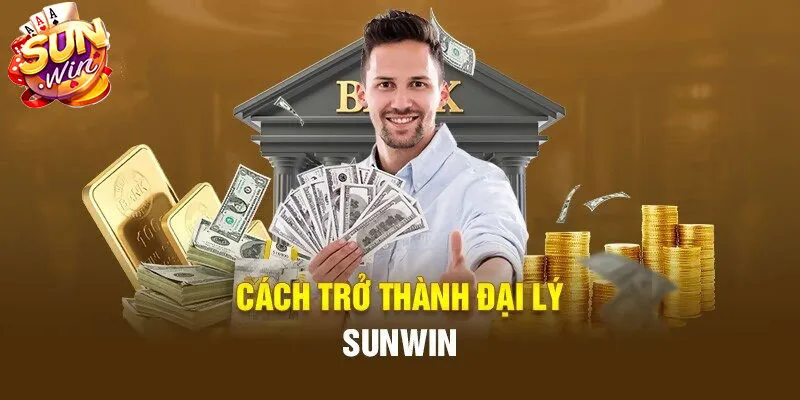 Hướng dẫn các bước đăng ký đại lý Sunwin nhanh chóng