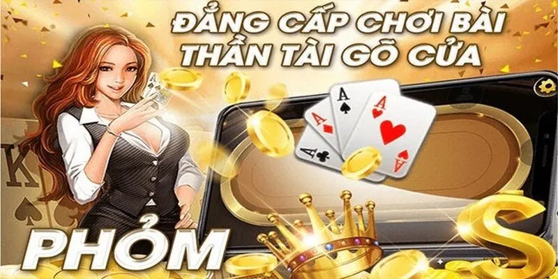 Tìm hiểu sơ lược vài nét về game Phỏm Tá Lả