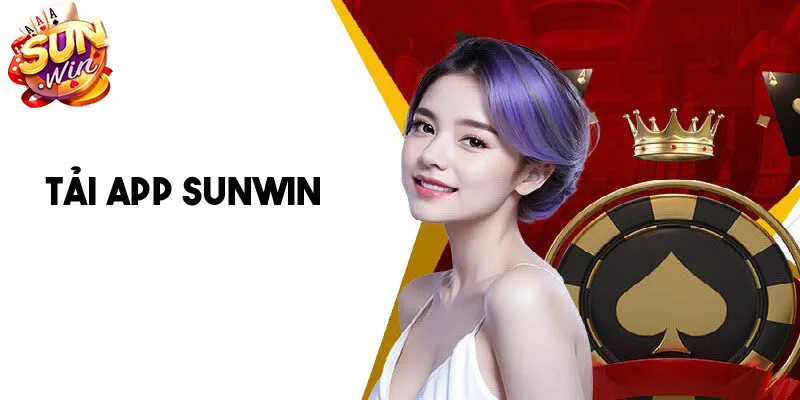 Tải app Sunwin